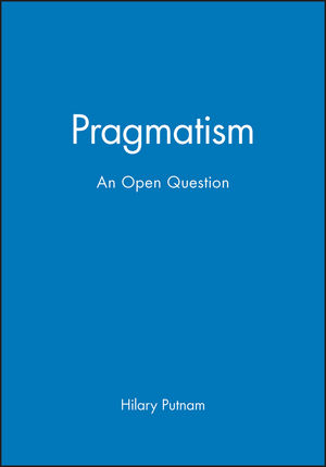 Pragmatism: An Open Question (063119343X) cover image