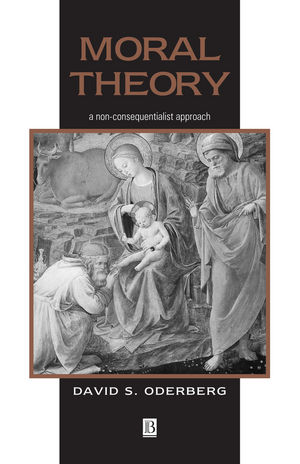 Moral Theory: A Non-Consequentialist Approach (063121903X) cover image