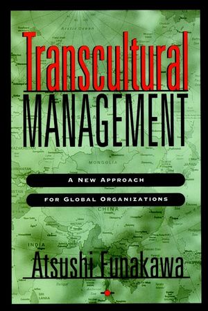 Transcultural Management: A New Approach for Global Organizations (078790323X) cover image