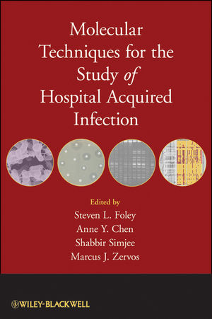 Molecular Techniques for the Study of Hospital Acquired Infection (111806383X) cover image