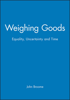 Weighing Goods: Equality, Uncertainty and Time (111945123X) cover image