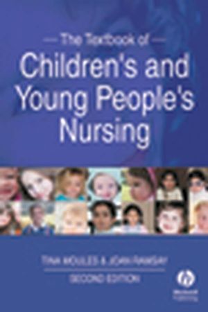 The Textbook of Children's and Young People's Nursing, 2nd Edition (140517093X) cover image