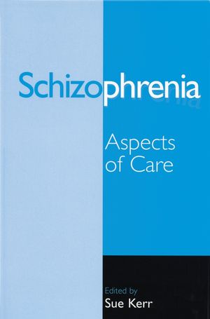 Schizophrenia: Aspects of Care (186156273X) cover image
