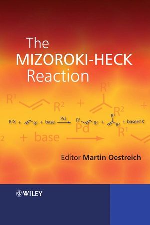 The Mizoroki-Heck Reaction (0470033940) cover image