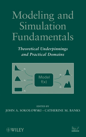 Modeling and Simulation Fundamentals: Theoretical Underpinnings and Practical Domains (0470486740) cover image