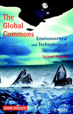 The Global Commons: Environmental and Technological Governance, 2nd Edition (0471985740) cover image