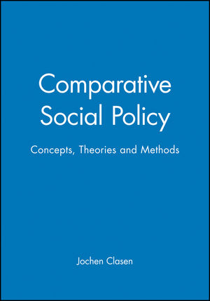 Comparative Social Policy: Concepts, Theories and Methods (0631207740) cover image