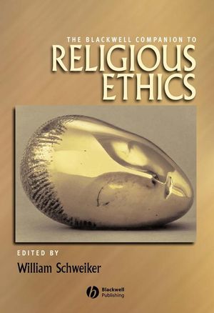The Blackwell Companion to Religious Ethics (0631216340) cover image