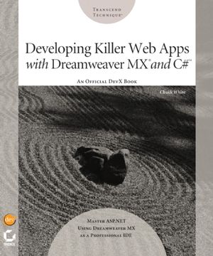 Developing Killer Web Apps with Dreamweaver MX and C# (0782142540) cover image