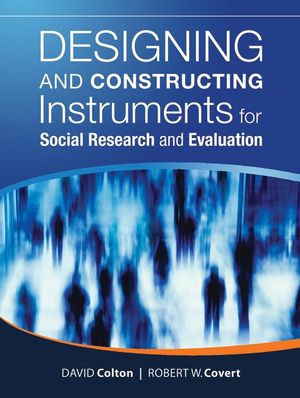 Designing and Constructing Instruments for Social Research and Evaluation (0787987840) cover image