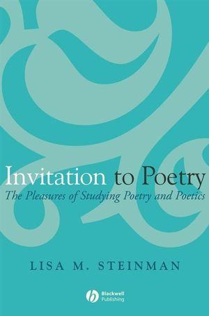 Invitation to Poetry: The Pleasures of Studying Poetry and Poetics (1405131640) cover image