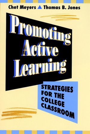 Promoting Active Learning: Strategies for the College Classroom (1555425240) cover image