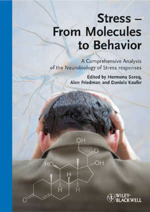 Stress - From Molecules to Behavior: A Comprehensive Analysis of the Neurobiology of Stress Responses (3527323740) cover image