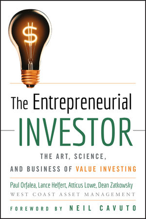 The Entrepreneurial Investor: The Art, Science, and Business of Value Investing  (0470227141) cover image