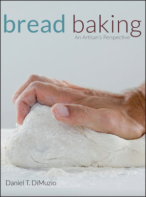 Bread Baking: An Artisan's Perspective (0470388641) cover image