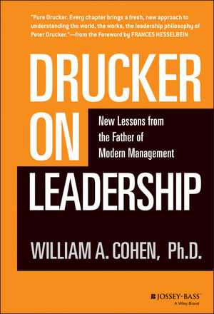 Drucker on Leadership: New Lessons from the Father of Modern Management  (0470542241) cover image