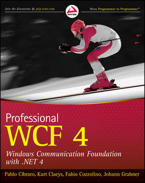 Professional WCF 4: Windows Communication Foundation with .NET 4  (0470563141) cover image