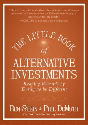 The Little Book of Alternative Investments: Reaping Rewards by Daring to be Different (0470920041) cover image