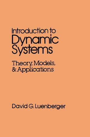 Introduction to Dynamic Systems: Theory, Models, and Applications (0471025941) cover image