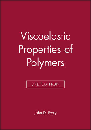 Viscoelastic Properties of Polymers, 3rd Edition (0471048941) cover image