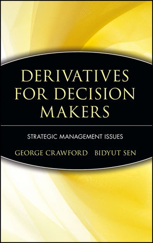 Derivatives for Decision Makers: Strategic Management Issues (0471129941) cover image