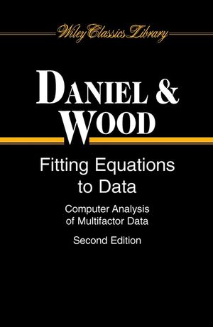 Fitting Equations to Data: Computer Analysis of Multifactor Data, 2nd Edition (0471376841) cover image