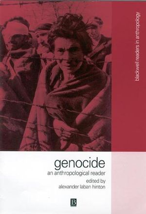 Genocide: An Anthropological Reader (0631223541) cover image