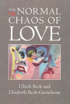 The Normal Chaos of Love (0745694241) cover image