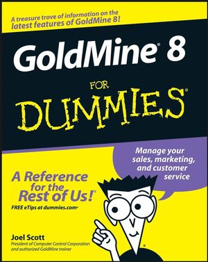 GoldMine 8 For Dummies (0764598341) cover image