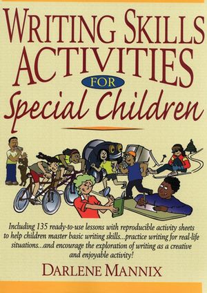 Writing Skills Activities for Special Children (0787978841) cover image