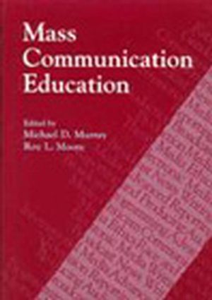 Mass Communication Education (0813802741) cover image