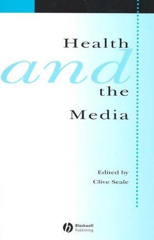 Health and the Media (1405112441) cover image