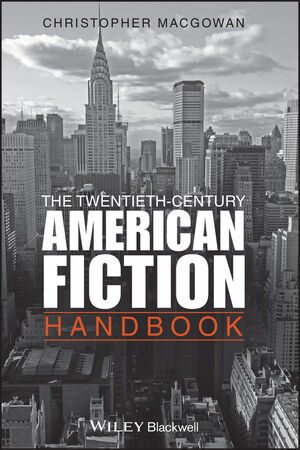 The Twentieth-Century American Fiction Handbook (1405160241) cover image