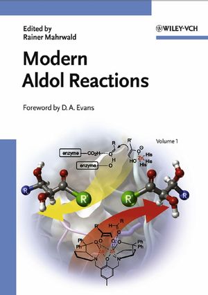 Modern Aldol Reactions, 2 Volume Set (3527307141) cover image