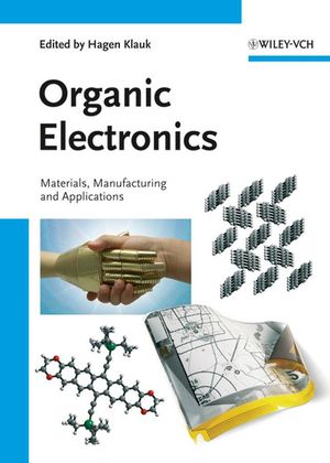 Organic Electronics: Materials, Manufacturing, and Applications (3527312641) cover image