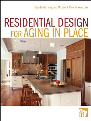 Residential Design for Aging In Place (0470056142) cover image