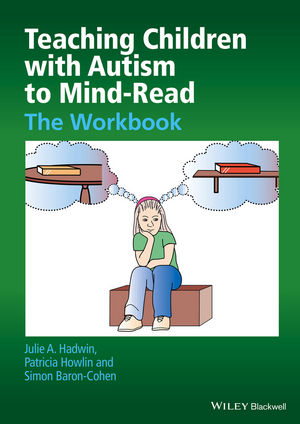 Teaching Children with Autism to MindRead The Workbook