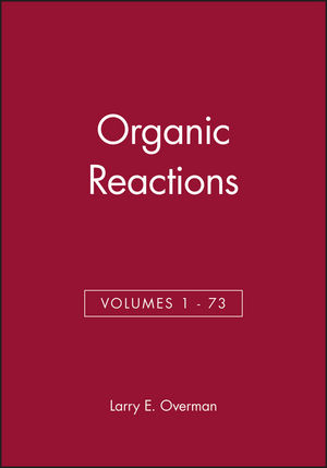 Organic Reactions, Volumes 1 - 73, Set (0470523042) cover image