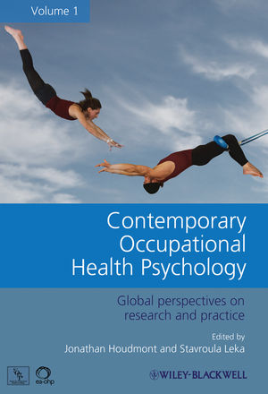 Contemporary Occupational Health Psychology: Global Perspectives on Research and Practice, Volume 1 (0470661542) cover image