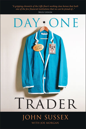 Day One Trader: A Liffe Story (0470685042) cover image