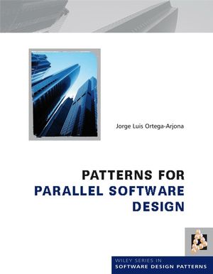 Patterns for Parallel Software Design (0470697342) cover image