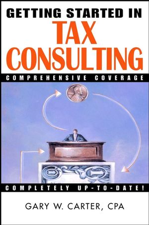 Getting Started in Tax Consulting (0471384542) cover image