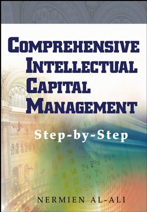 Comprehensive Intellectual Capital Management: Step-by-Step (0471467642) cover image