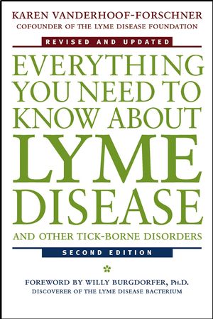Everything You Need to Know About Lyme Disease and Other Tick-Borne Disorders, 2nd Edition (0471473642) cover image