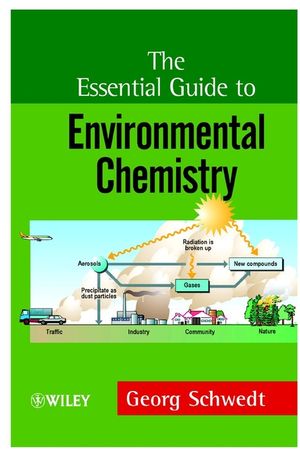 The Essential Guide to Environmental Chemistry (0471899542) cover image