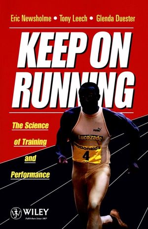 Keep on Running: The Science of Training and Performance (0471943142) cover image
