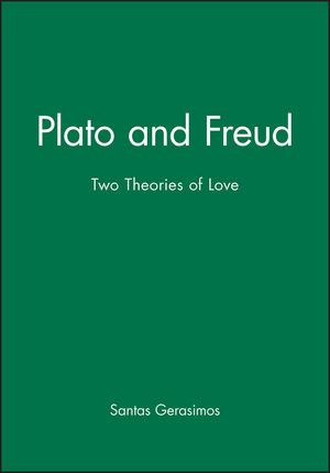 Plato Freud: Two Theories of Love (0631159142) cover image