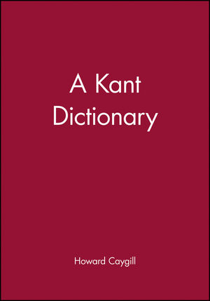 A Kant Dictionary (0631175342) cover image