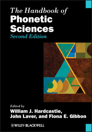 The Handbook of Phonetic Sciences, 2nd Edition (1118448642) cover image