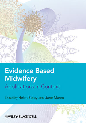 Evidence Based Midwifery: Applications in Context (1405152842) cover image